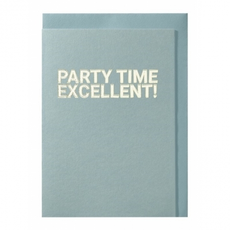 Party Time Excellent! -